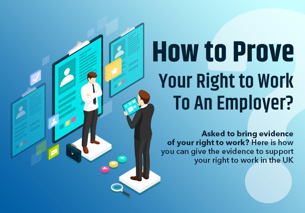 How to Prove Your Right to Work To An Employer?